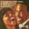 Marvin Gaye-Tammi Terrell - Good Lovin' Ain't Easy To Come By
