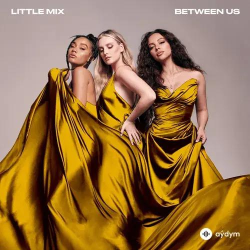 Between Us (The Mixers Edition)