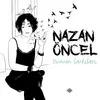 Nazan Öncel - Girizgah