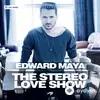 Edward Maya-Vika Jigulina - Stereo Love