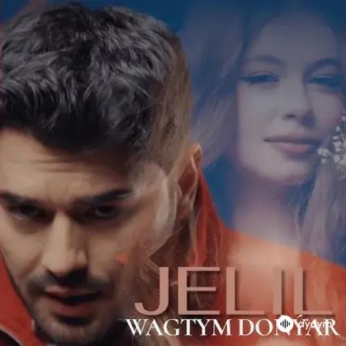 Jelil Nurberdiýew - Wagtym Doňýar