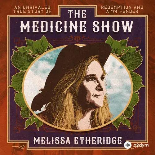 The Medicine Show
