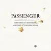 Passenger - Restless Wind