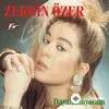 Zerrin Özer - Dayanamıyorum