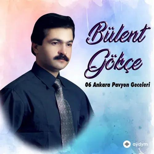 Bülent Gökçe, Vol. 6 (Ankara Pavyon Geceleri)