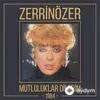Zerrin Özer - Mutluluklar Dilerim