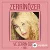 Zerrin Özer - Bilemiyorum (Bir Umut)