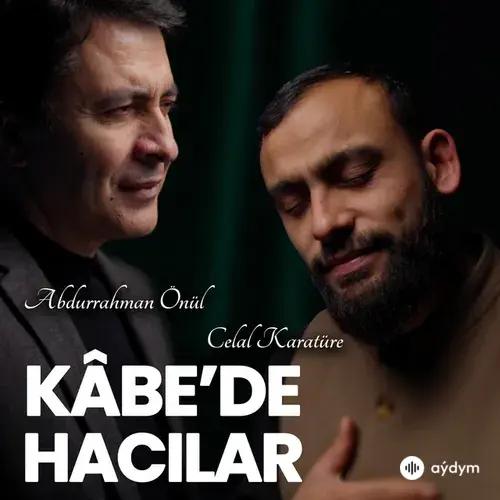 Abdurrahman  Önül-Celal Karatüre - Kâbe'de Hacılar