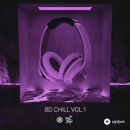 8D Chill Volume 1