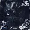 Pop Smoke - Meet the Woo