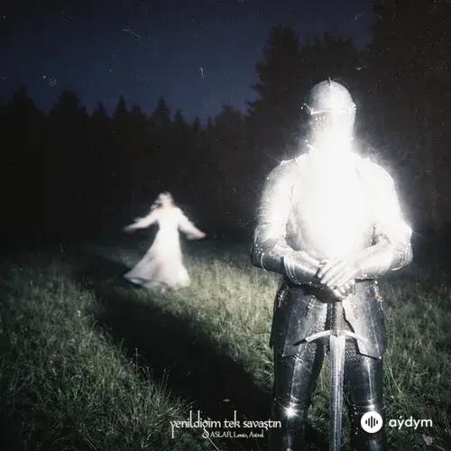 Aslar -Lessio -Astral - yenildiğim tek savaştın