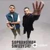 Swizzy347 -Sopranoman  - Sag-Aman