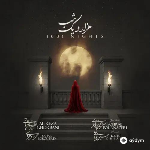 Alireza Ghorbani-Sohrab Pournazeri-Sahar Boroujerdi - 1001 Nights