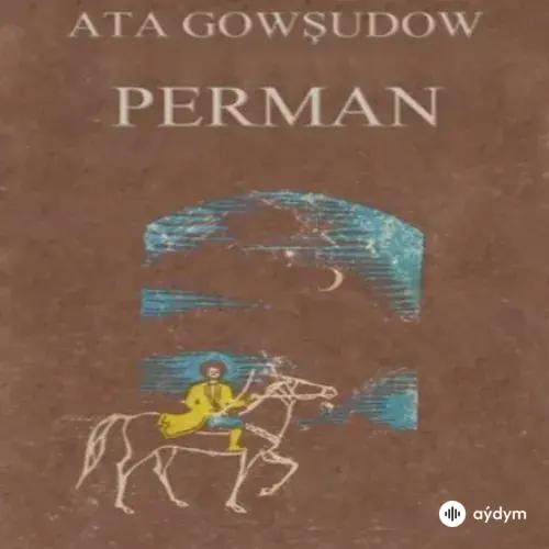 Ata Gowşudow - Perman Tom 1