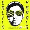 Calvin Harris - Merrymaking at My Place