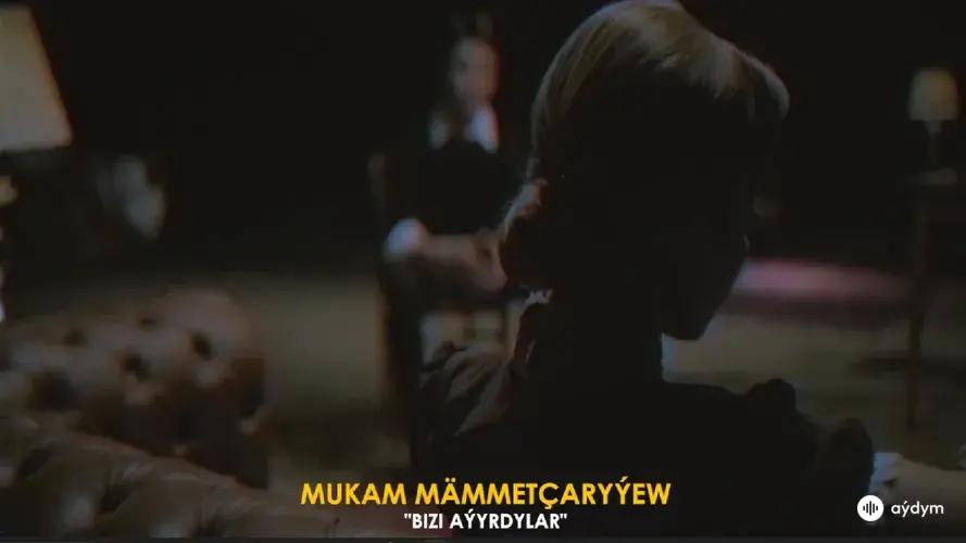 Bizi Aýyrdylar