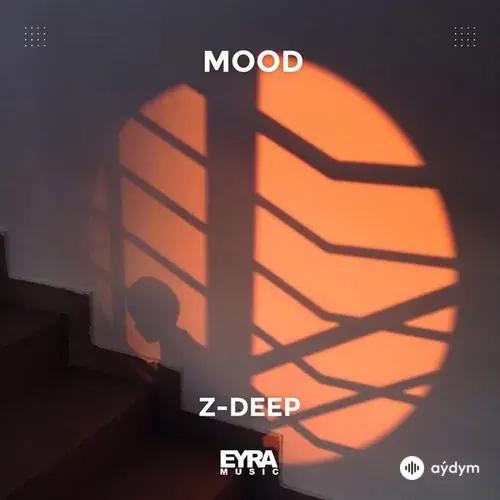 Z-DEEP  - MOOD