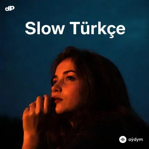 Slow Türkçe