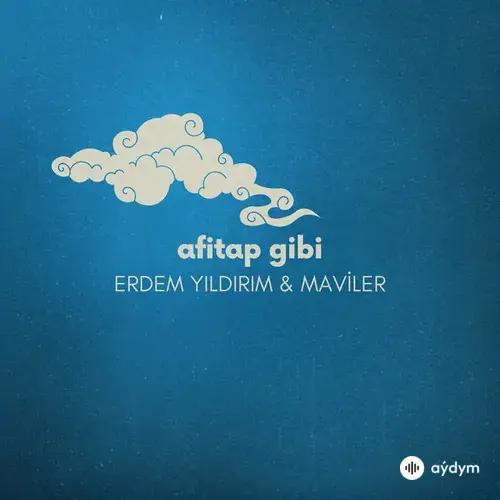 Erdem Yıldırım-Maviler - Afitap Gibi