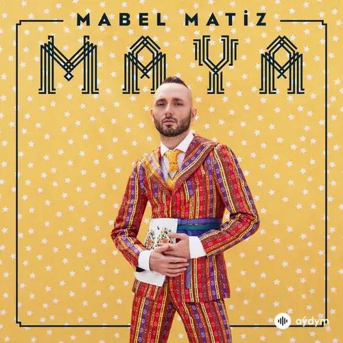Mabel Matiz - Fırtınadayım