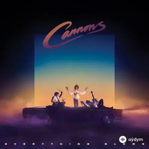 Cannons - I Get Weak