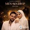Nazir Habibow - Men Sen Diýip