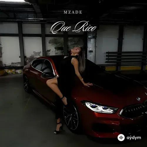 Mzade  - Que Rico