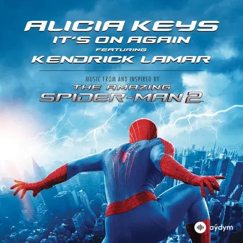 Alisha -Kendrick Lamar - It's On Again (feat. Kendrick Lamar) - From The Amazing Spider-Man 2 Soundtrack