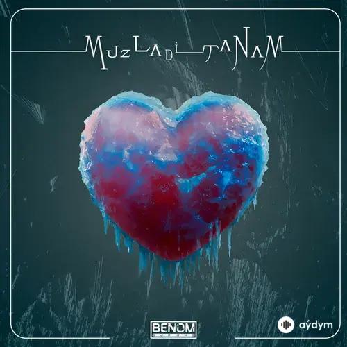 Benom  - Muzladi tanam