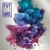 Future  - Thought It Was A Drought