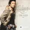 Tarkan  - Just Like That