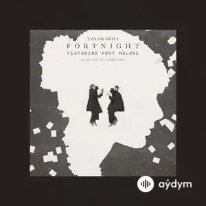 Fortnight (Acoustic Version)