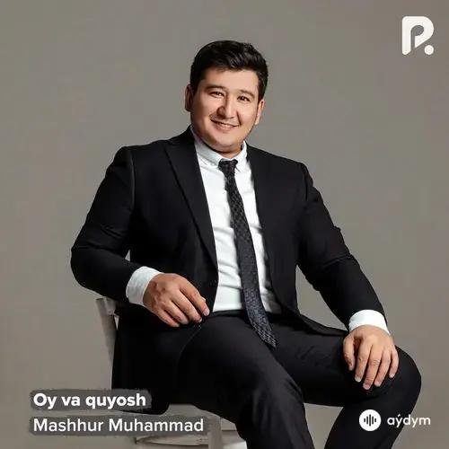 Mashhur  Muhammad - Oy va quyosh