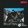 Nena - 99 Luftballons