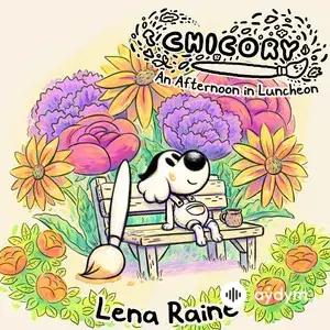 Chicory: An Afternoon In Luncheon