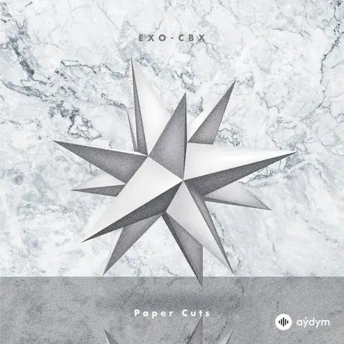 EXO-CBX  - Paper Cuts