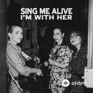 I'm With Her -Sarah Jarosz-Aoife O'Donovan-Sara Watkins - Ancient Light ...