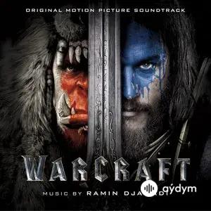 Warcraft (Original Motion Picture Soundtrack)