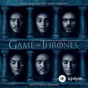 Game of Thrones (Music from the HBO® Series - Season 6)