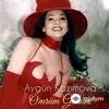Aygün Kazimova - Dəliqanlım