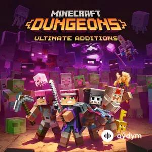 Minecraft Dungeons: Ultimate Additions (Original Game Soundtrack)