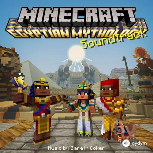 Minecraft: Egyptian Mythology (Original Soundtrack)