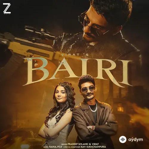 Virat-Pradeep Solanki-Heena - Bairi