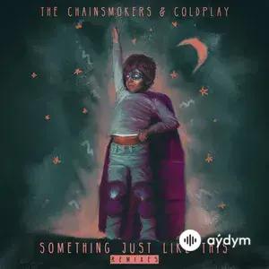 Something Just Like This (Remixes)