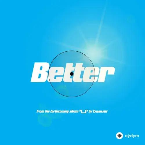 Baauer - Better