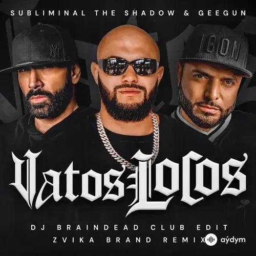 Subliminal-The Shadow-Джиган-Zvika Brand - Vatos Locos (Zvika Brand Remix Acapella)