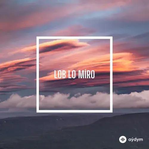 Beratsyex - Lob Lo Miro