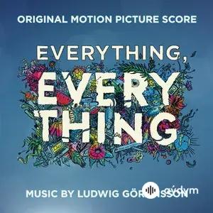 Everything, Everything (Original Motion Picture Score)