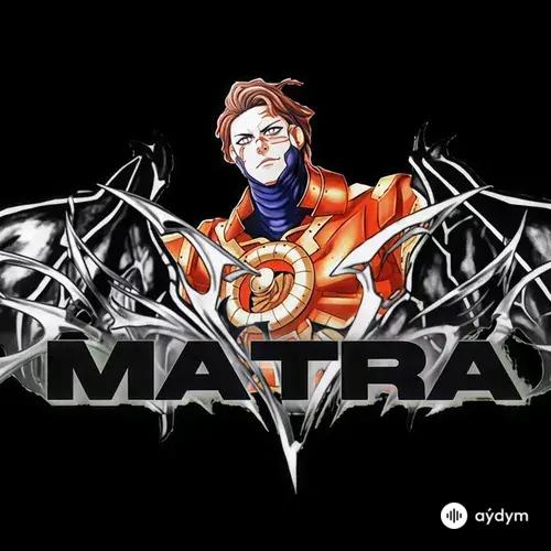 Matra!