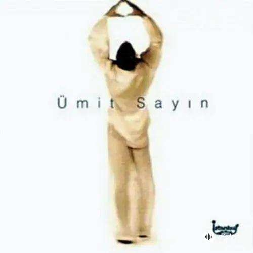 Ümit Sayın - Hicran